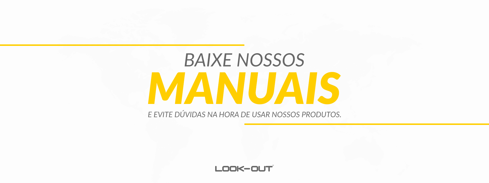 Banner-03-Baixe-nossos-manuais-Lookout-Alarmes-Automotivos-Rio-Claro.png